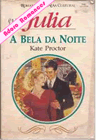 A Bela da noite de Kate Proctor