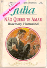 Não quero te amar de Rosemary Hammond