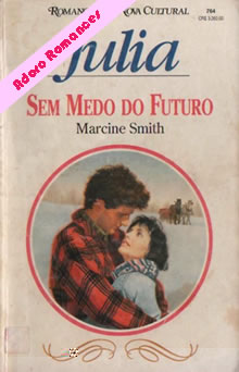 Sem Medo do Futuro de Marcine Smith