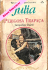 Perigosa Trapaça de Jacqueline Baird