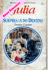 Surpresas do destino de Donna CLayton