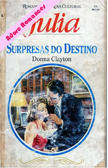 Surpresas do destino de Donna CLayton