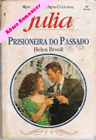 Prisioneira Do Passado de Helen Brooks