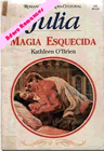 Magia esquecida de Kathleen O'Brien