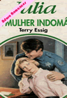 Uma mulher indomável  de Terry Essig