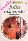 Cega obsessão de Lee Wilkinson