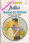 Tramas Do Destino de Bethany Campbell