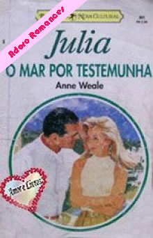 O mar por testemunha de Anne Weale