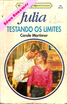 Testando os limites de Carole Mortimer