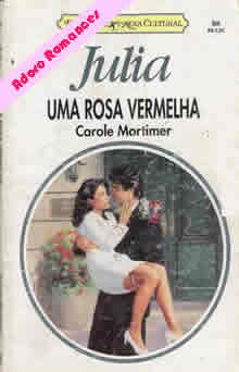 Uma Rosa Vermelha de Carole Mortimer