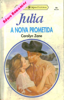 A noiva prometida de Carolyn Zane