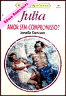 Amor Sem Compromisso? de Janelle Denison