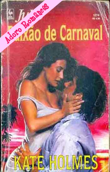 Paixão de Carnaval de Kate Holmes