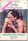 Seduzida Por Um Beijo de Kathryn Ross