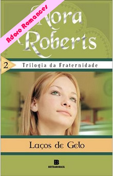 Laços de Gelo de Nora Roberts