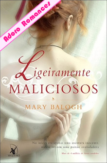 Ligeiramente Maliciosos de Mary Balogh