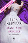 Manhã de Núpcias de Lisa Kleypas