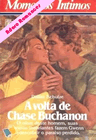 A Volta De Chase Buchanon de Dallas Schulzer