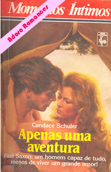 Apenas uma aventura de Candace Schuler 