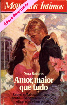 Amor, maior que tudo de Nora Roberts