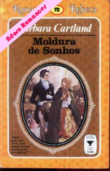 Moldura De Sonhos  de Barbara Cartland