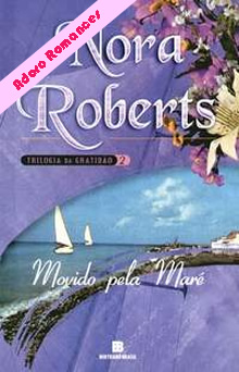 Movido Pela Maré de Nora Roberts