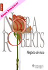 Negócio de risco de Nora Roberts