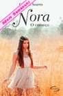 Nora-O começo de Géssica Soares