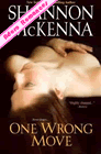One Wrong Move de Shannon McKenna
