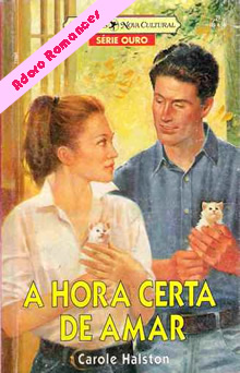 A hora certa de amar de Carole Halston