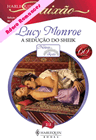 A sedução do Sheik de Lucy Monroe