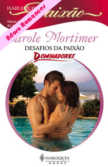 Desafios da paixão de Carole Mortimer