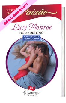Novo Destino de Lucy Monroe