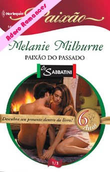 Paixão do Passado de Melanie Milburne