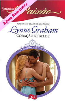 Coração Rebelde de Lynne Graham