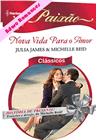 Nova Vida para o Amor- Até o fim de Julia James