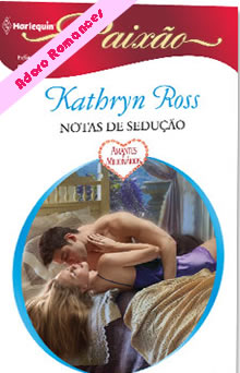 Notas de sedução de Kathryn Ross