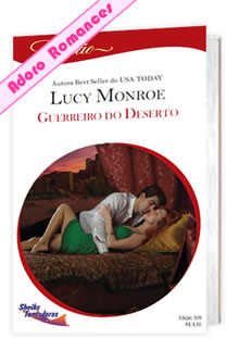 Guerreiro do Deserto de Lucy Monroe