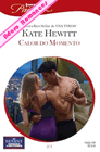 Calor do Momento de Kate Hewitt