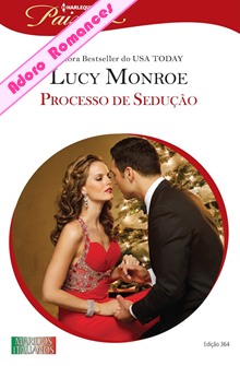 Processo de Sedução de Lucy Monroe