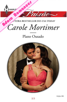 Plano Ousado de Carole Mortimer