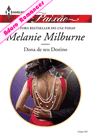 Dona de seu Destino de Melanie Milburne
