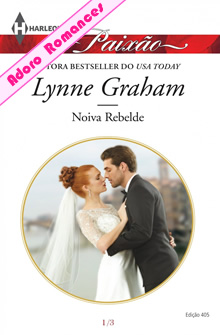 Noiva Rebelde de Lynne Graham