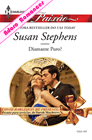 Diamante Puro? de Susan Stephens