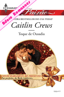 Toque de Ousadia de Caitlin Crews