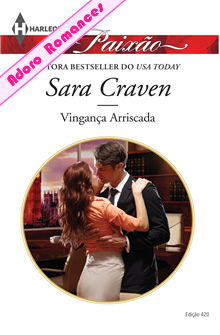 Vingança Arriscada de Sara Craven