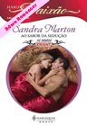 Ao Sabor da Sedução de Sandra Marton