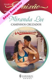 Caminhos Cruzados  de Miranda Lee