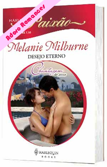 Desejo Eterno de Melanie Milburne