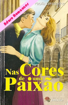 Nas Cores da Paixão de Paolla Lenzionne